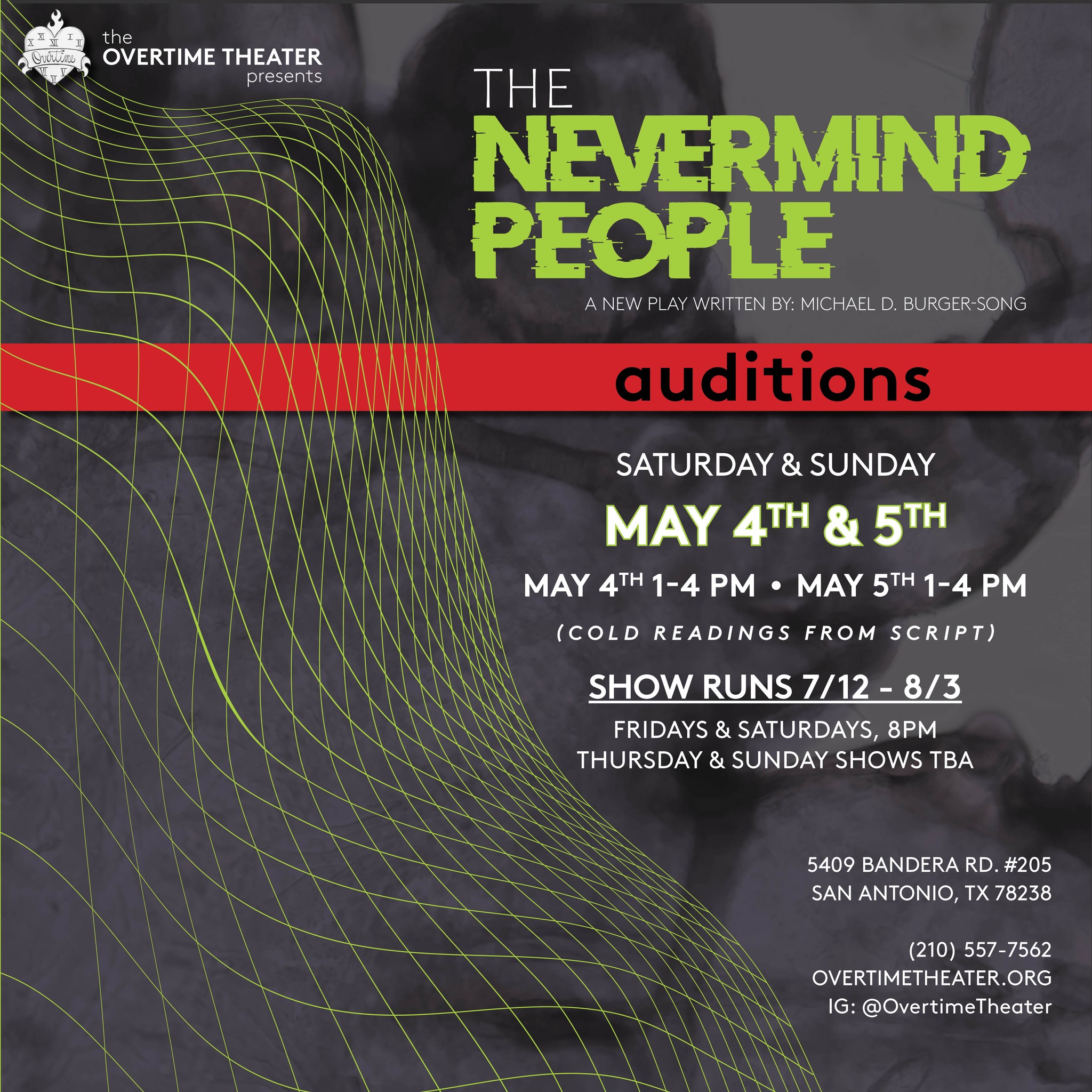 CTX3694. Auditions for The Nevermind People, by Overtime Theater, San Antonio