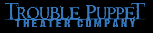 Trouble Puppet Theatre Company