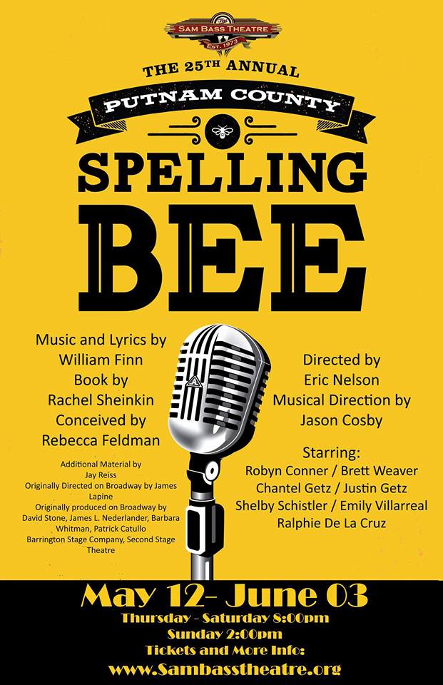 The 25th Annual Putnam County Spelling Bee by Sam Bass Theatre Association