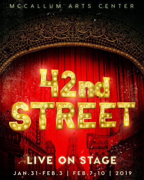 42nd Street by McCallum Fine Arts Academy