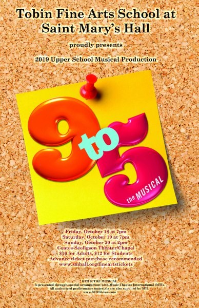 9 to 5, the Musical by Saint Mary's Hall Fine Arts Department