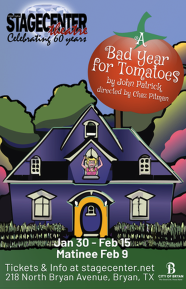 A Bad Year for Tomatoes by StageCenter Community Theatre