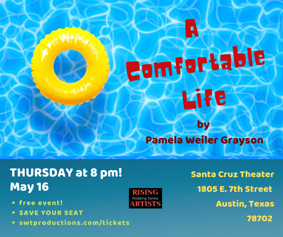 A Comfortable Life by Southwest Theatre Productions