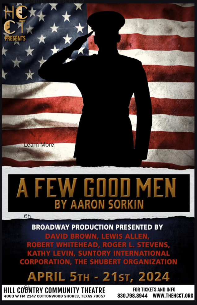 A Few Good Men by Hill Country  Community Theatre (HCCT)