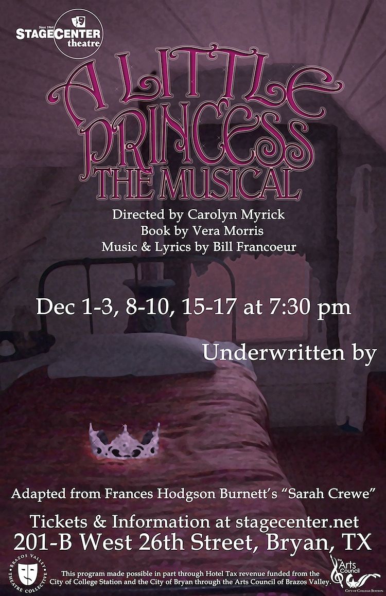 Auditions for A LITTLE PRINCESS, the musical, by Vera Morris and Bill Francoeur, StageCenter, Bryan, October 3 and 4, 2016