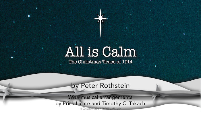 All Is Calm by San Pedro Playhouse