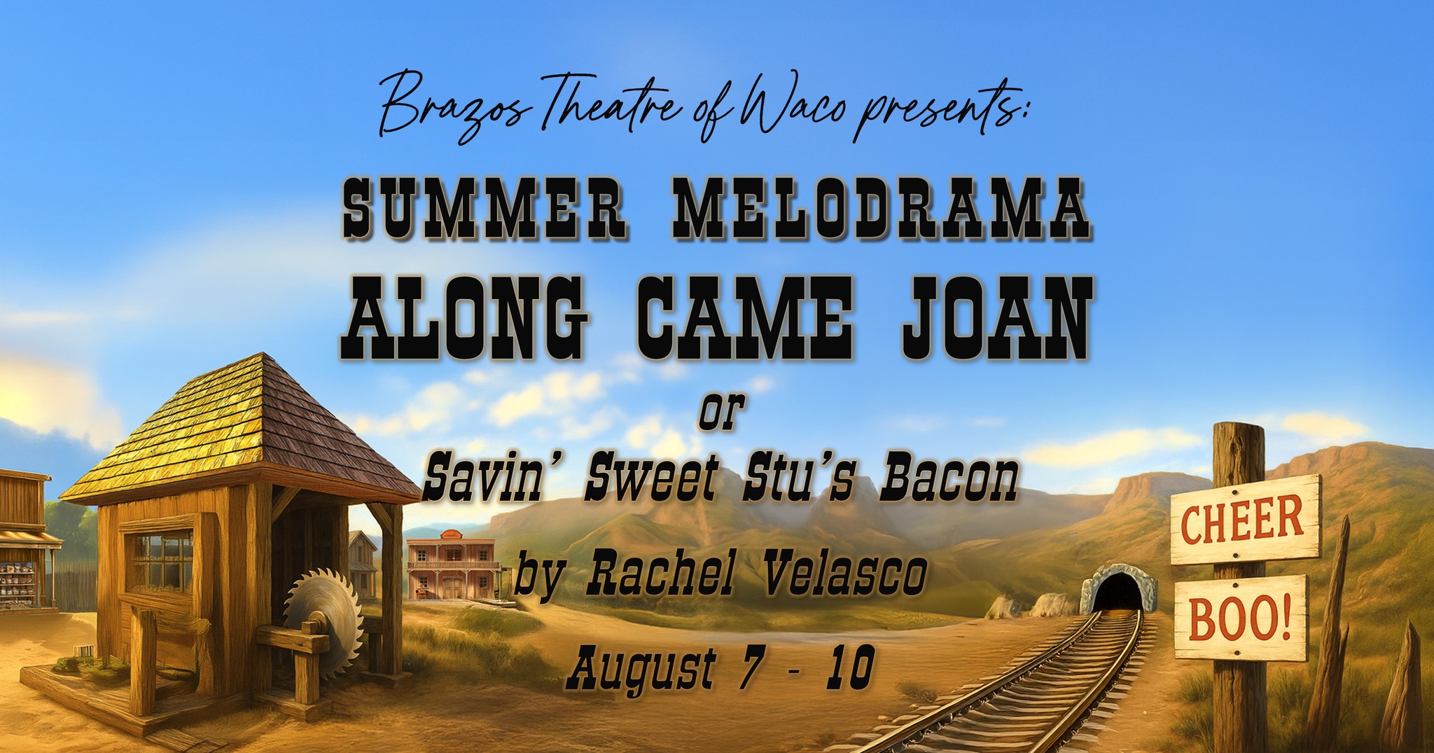 Along Came Joan, or Saving Sweet Stu's Bacon by Brazos Theatre of Waco