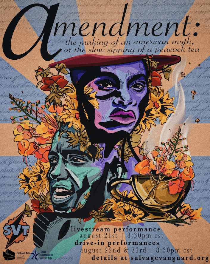 Amendment - the Making of an American Myth, or the Slow Sipping of a Peacock Tea by Salvage Vanguard Theater