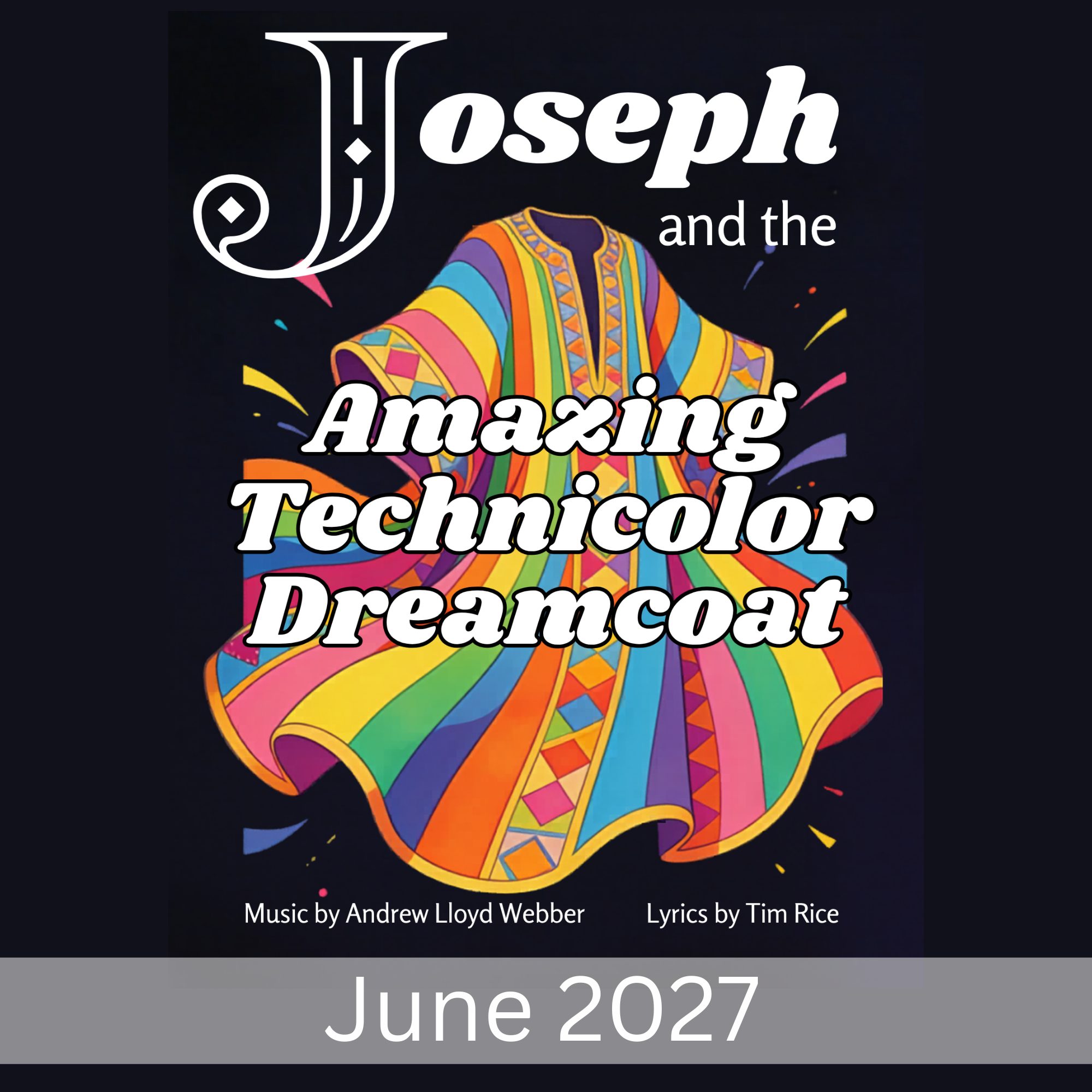 Andrew Lloyd Webber's Joseph and the Amazing Technicolor Dreamboat