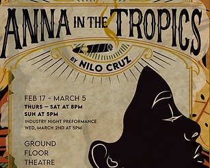 Anna in the Tropics by Ground Floor Theatre