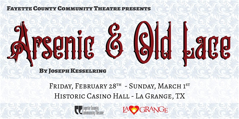 Arsenic and Old Lace by Fayette County Community Theatre (FCCT)