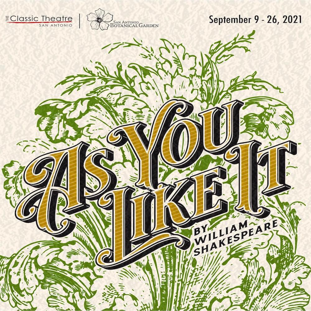 As You Like It by Classic Theatre of San Antonio