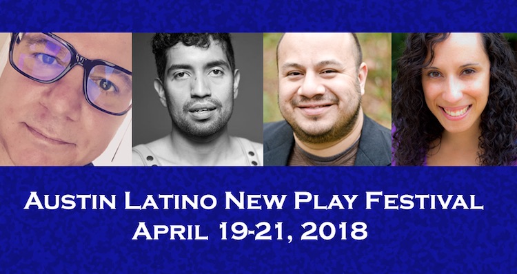 Austin Latino New Play Festival by Teatro Vivo