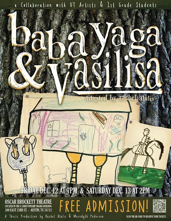 Baba Yaga and Vasilisa by University of Texas Theatre & Dance