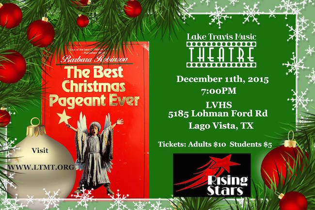 The Best Christmas Pageant Ever by Lake Travis Music Theatre