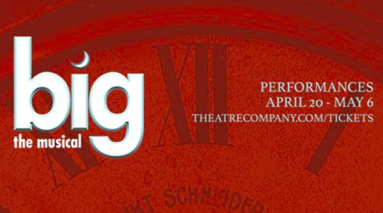 Big: The Musical by The Theatre Company (TTC)