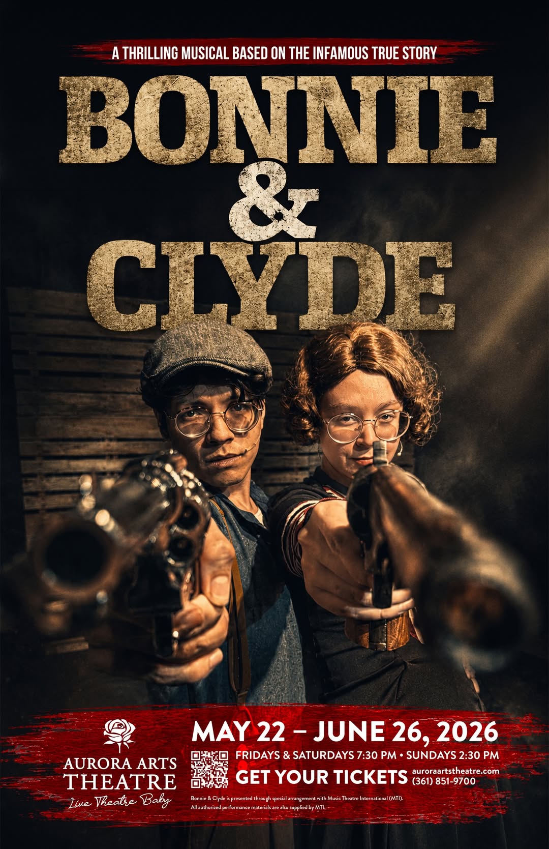 Bonnie & Clyde, the musical by Aurora Arts Theatre