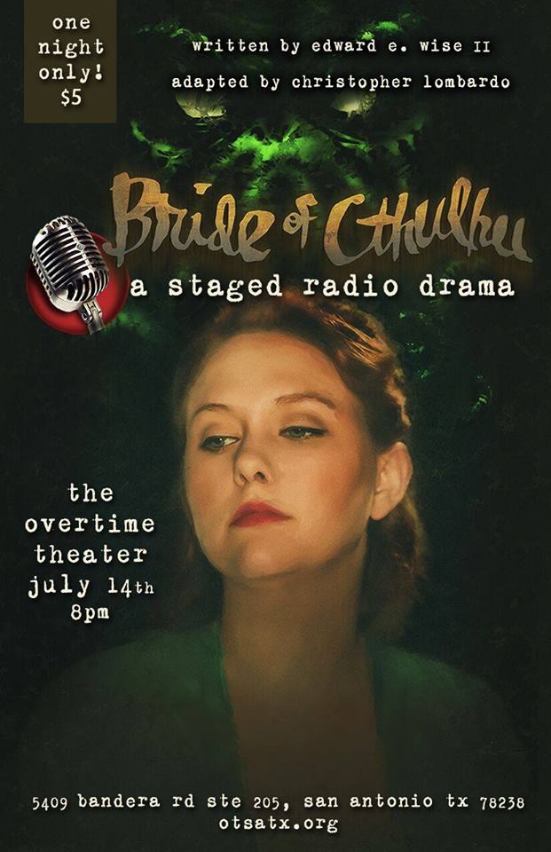 Bride of Cthulhu, A Radio Drama by Overtime Theater