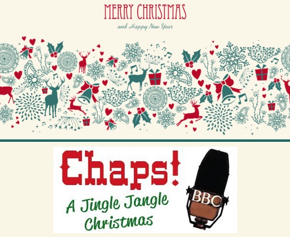Chaps! A Jingle Jangle Christmas by Hill Country Arts Foundation (HCAF)
