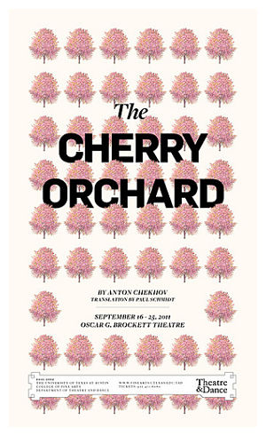 The Cherry Orchard by University of Texas Theatre & Dance