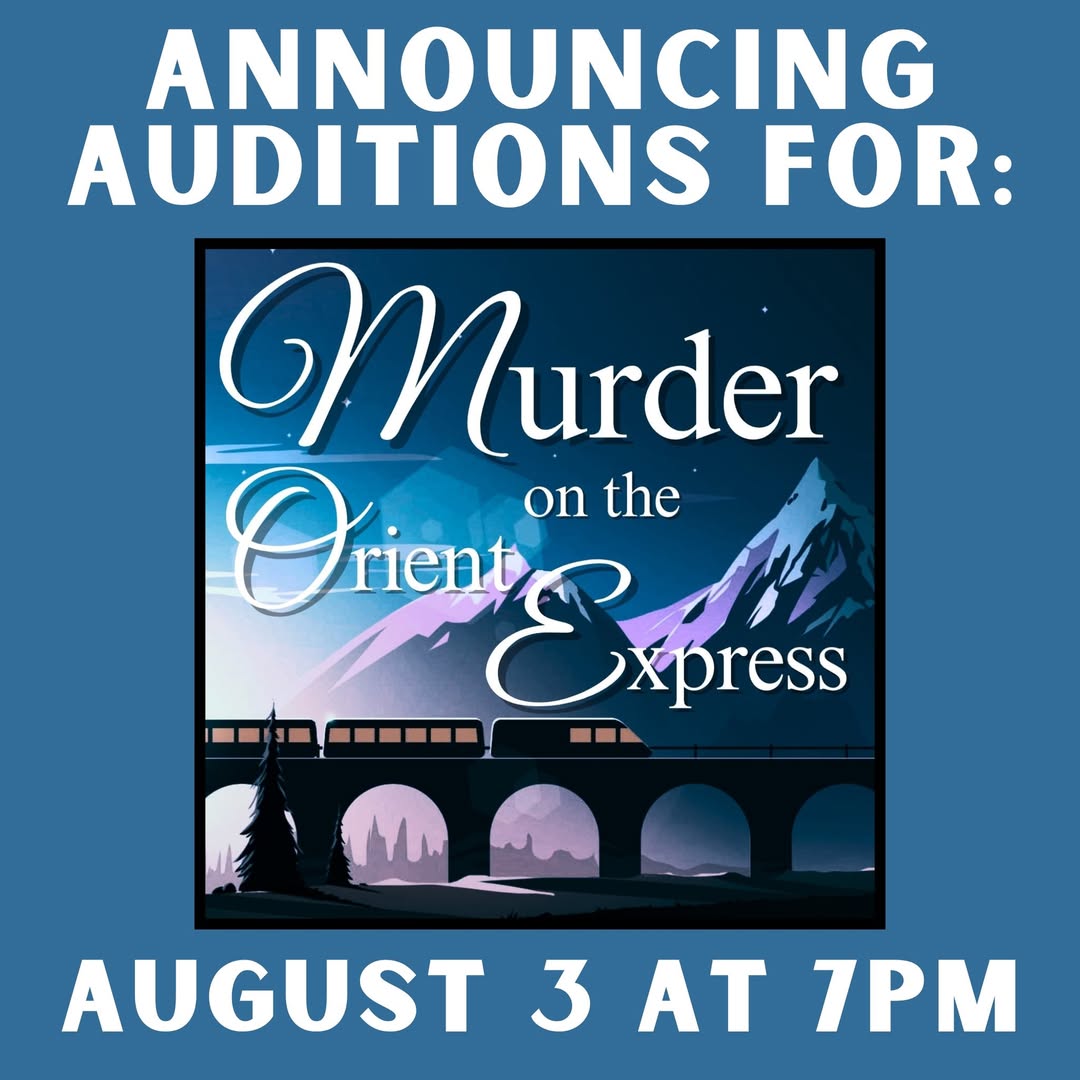 CTX4125. Auditions for Murder on the Orient Express, by Circle Arts Theatre, New Braunfels
