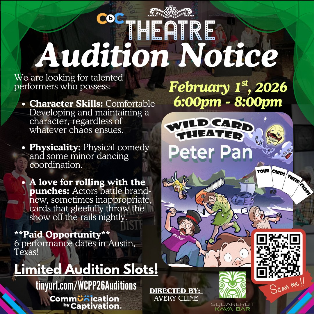CTX4283. Auditions for Wild Card Peter Pan, by Communication by Captivation