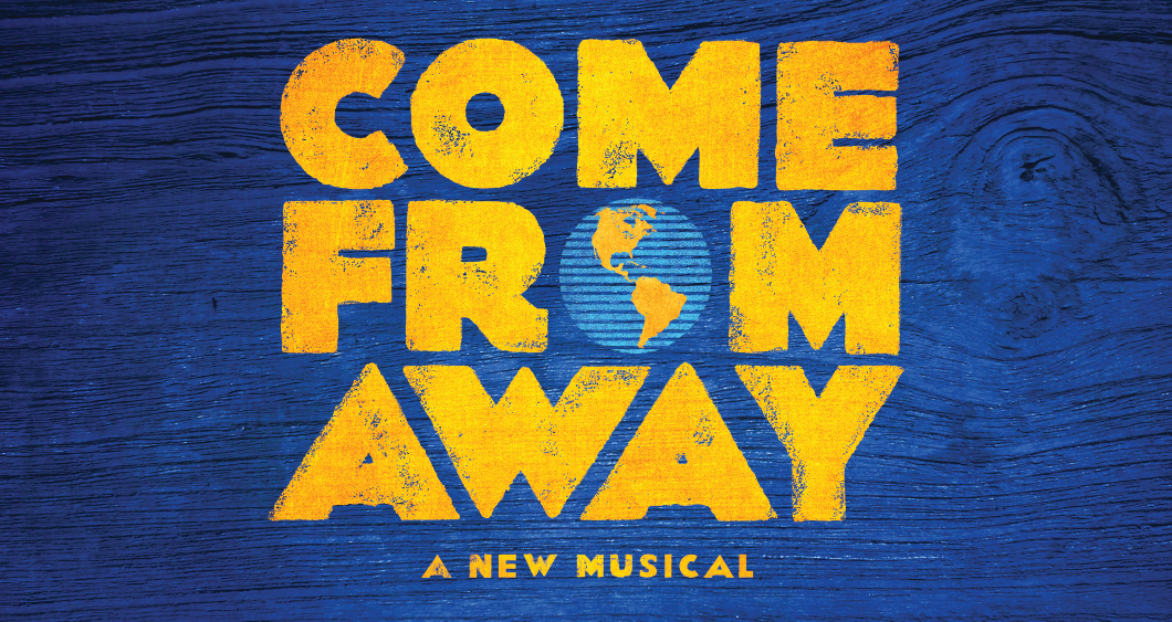 Come from Away by touring company
