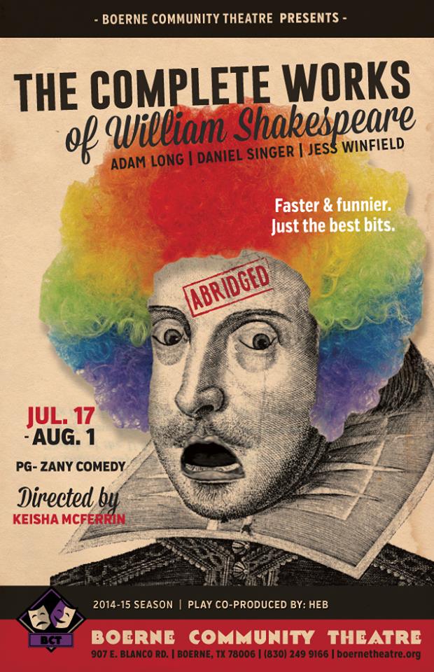 The Complete Works of William Shakespeare (Abridged) by Boerne Community Theatre