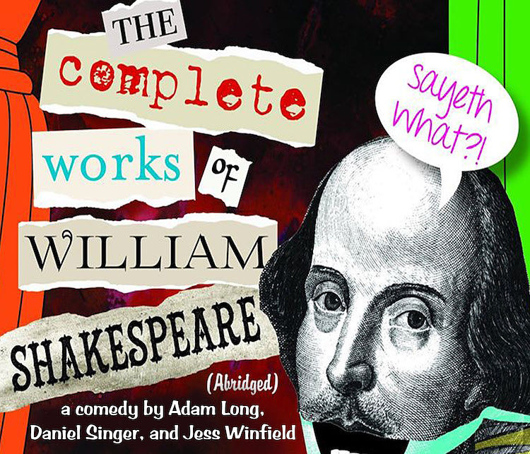 The Complete Works of William Shakespeare (Abridged) by Hill Country Arts Foundation (HCAF)