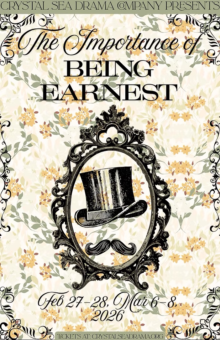 The Importance of Being Earnest by Crystal Sea Drama Company