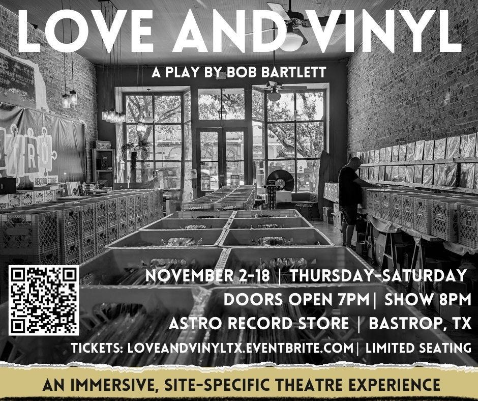 Love & Vinyl by Lost Pines Theatre Guild