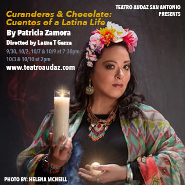 Curanderas y Chocolate: Cuentos of a Latina Life by Teatro Audaz