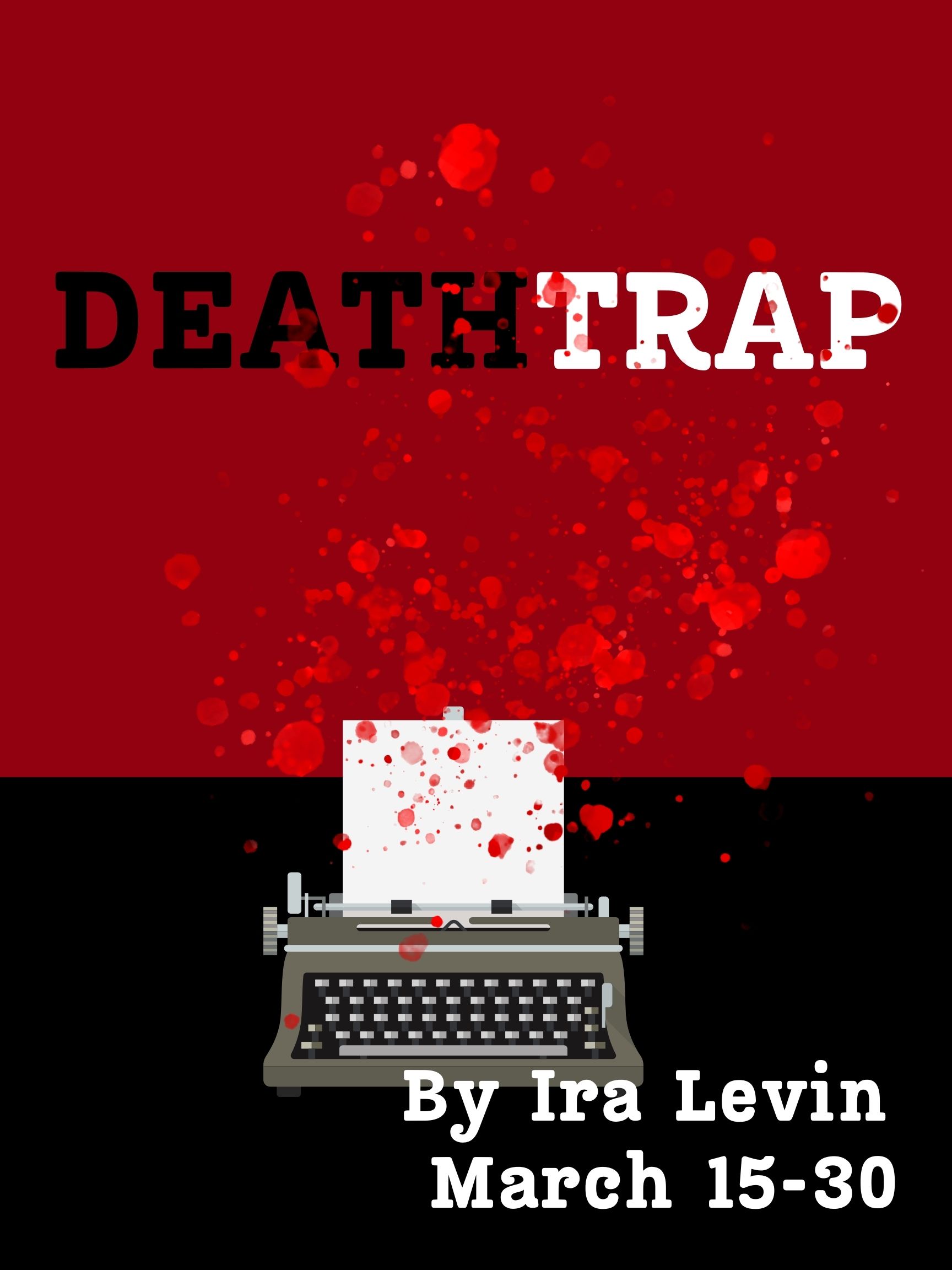 Deathtrap by Hill Country Arts Foundation (HCAF)