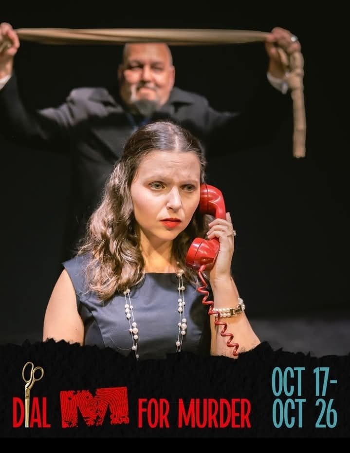 Dial M for Murder by Bastrop Opera House