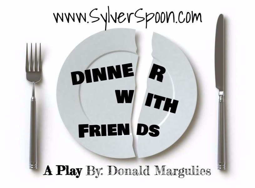 Dinner with Friends by Sylver Spoon Dinner Theatre