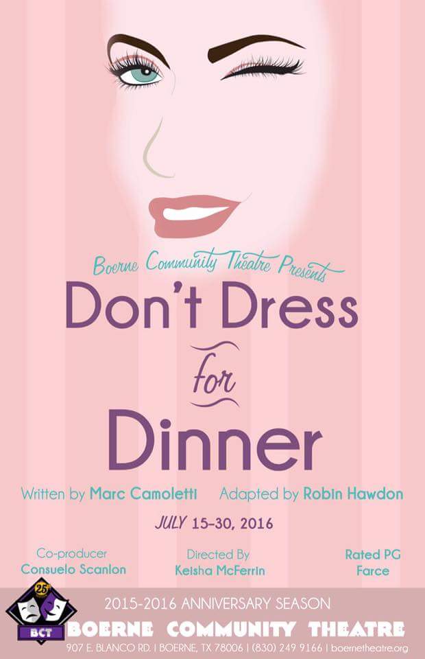 Don't Dress for Dinner by Boerne Community Theatre