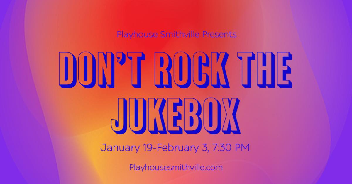 Don't Rock the Jukebox by Playhouse Smithville