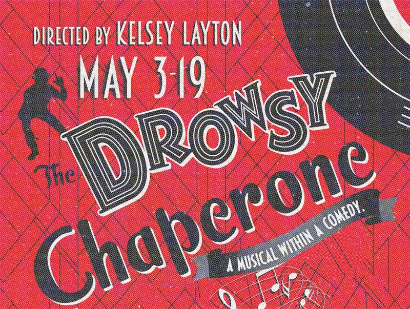 The Drowsy Chaperone by Bastrop Opera House