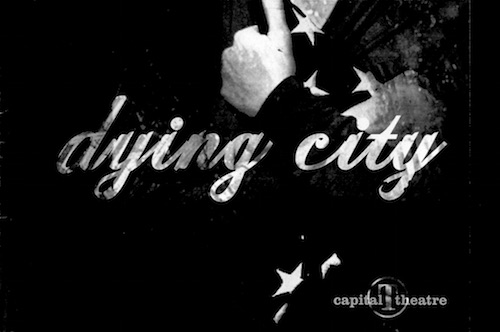 Review: Dying City by Capital T Theatre