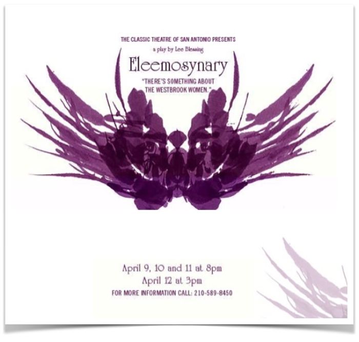 Eleemosynary by Classic Theatre of San Antonio