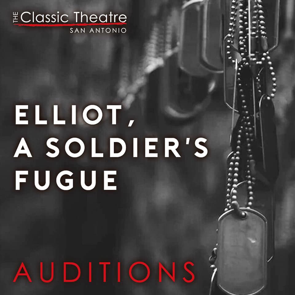 Elliot, A Soldier's Fugue by Classic Theatre of San Antonio