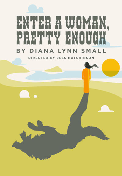 Enter A Woman, Pretty Enough by University of Texas Theatre & Dance