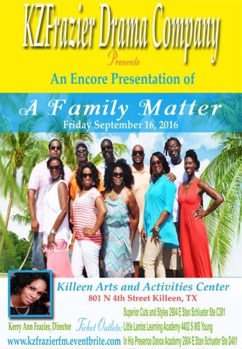 A Family Matter by KZFrazier Drama Company