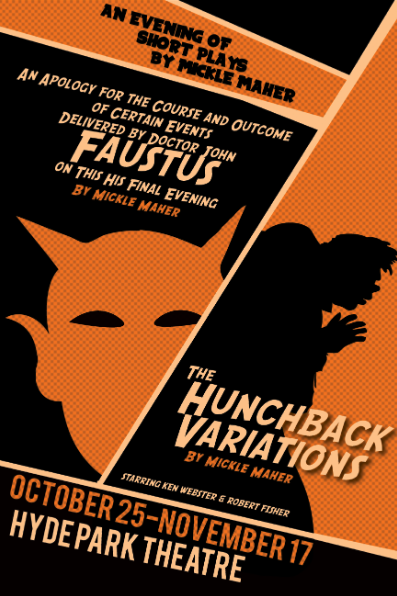 Faustus AND The Hunchback Variations by Capital T Theatre