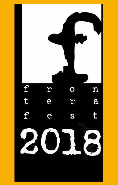 Best of Week, FronteraFest Short Fringe by FronteraFest