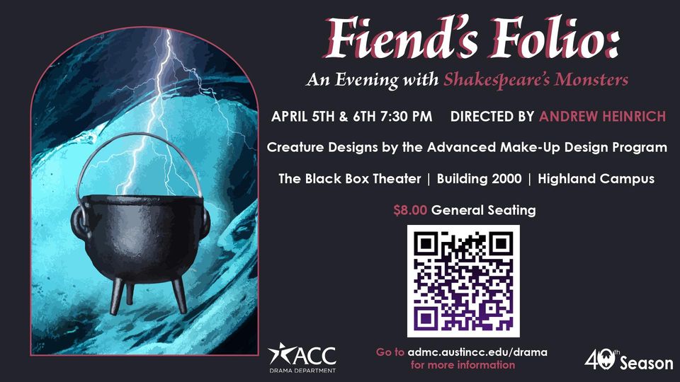 Fiend’s Folio: An Evening with Shakespeare’s Monsters by Austin Community College