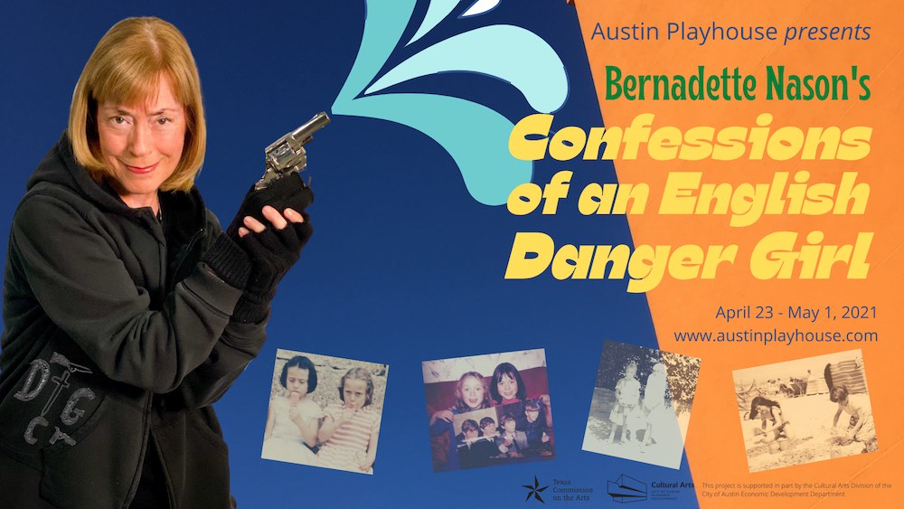 Confessions of an English Danger Girl by Austin Playhouse