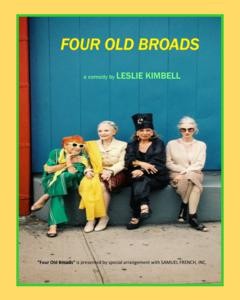 Four Old Broads by S.T.A.G.E. Bulverde