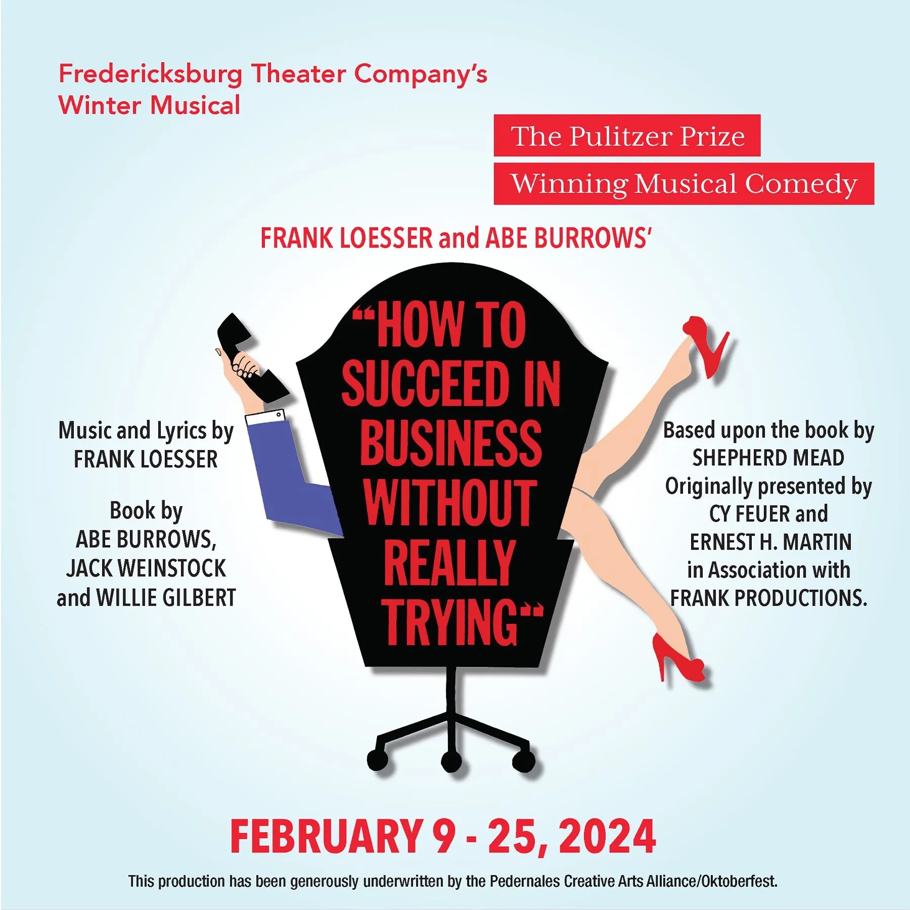 How to Succeed in Business Without Really Trying by Fredericksburg Theater Company (FTC)