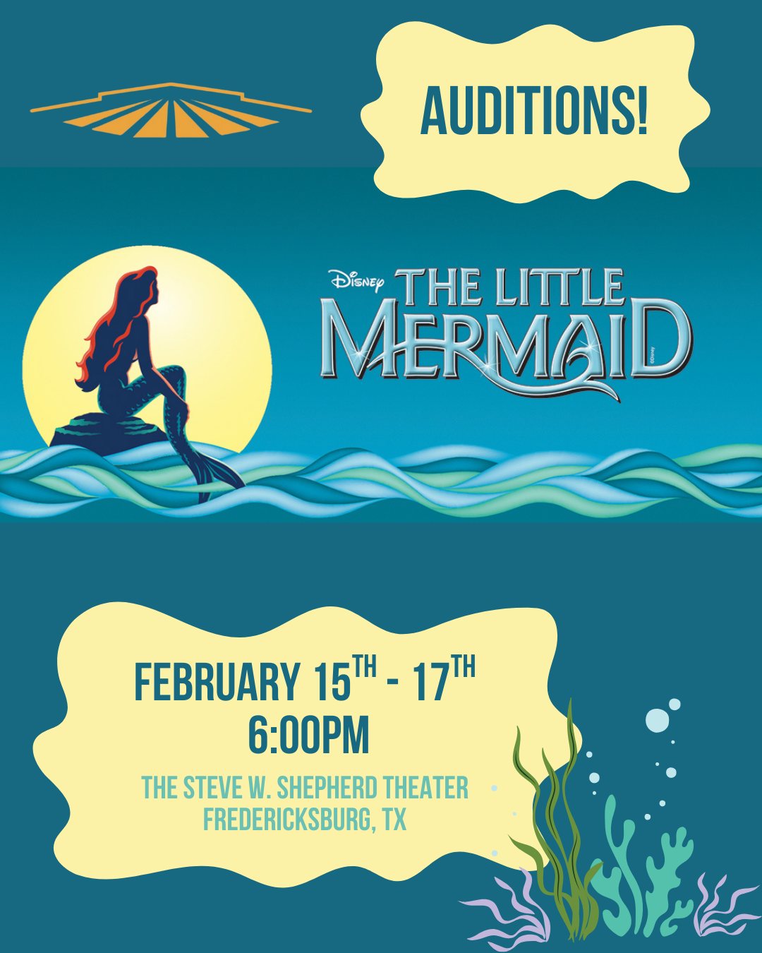 CTX4296. Auditions for The Little Mermaid, Disney, by Fredericksburg Theater Company (FTC)